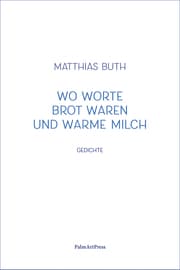 Cover von Wo Worte Brot waren und warme Milch
