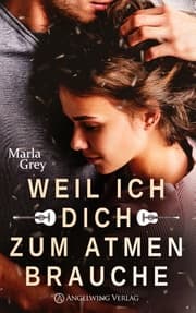Cover von Weil ich dich zum Atmen brauche