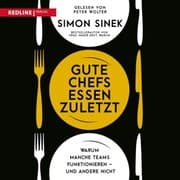 Cover von Gute Chefs essen zuletzt