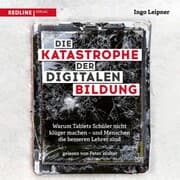 Cover von Die Katastrophe der digitalen Bildung