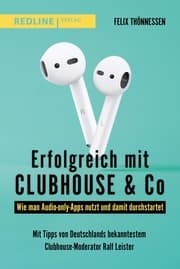 Cover von Erfolgreich mit Clubhouse & Co