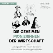 Cover von Die geheimen Pionierinnen der Wirtschaft