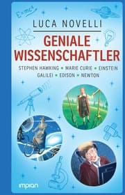 Cover von Geniale Wissenschaftler: Stephen Hawking, Marie Curie, Einstein, Galilei, Edison, Newton