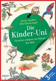 Cover von Die Kinder-Uni: Forscher erklären die Rätsel der Welt - Taschenbuchausgabe