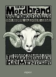 Cover von Der Mordbrand von Örnolfsdalur und andere Isländer-Sagas