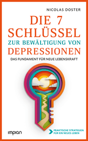 Cover von Die 7 Schlüssel zur Bewältigung von Depressionen