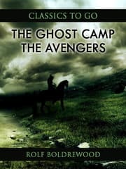 Cover von The Ghost Camp; Or, The Avengers