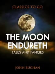 Cover von The Moon Endureth: Tales and Fancies