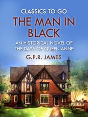 Cover von The Man in Black: An Historical Novel of the Days of Queen Anne