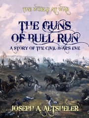 Cover von The Guns of Bull Run A Story of the Civil War's Eve