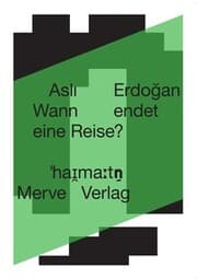 Cover von Wann endet eine Reise?