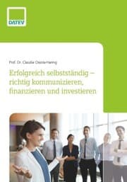 Cover von Erfolgreich selbstständig - richtig kommunizieren, finanzieren und investieren