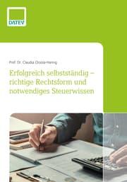 Cover von Erfolgreich selbstständig - richtige Rechtsform und notwendiges Steuerwissen
