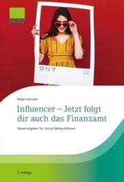 Cover von Influencer - Jetzt folgt dir auch das Finanzamt