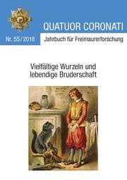 Cover von Quatuor Coronati Jahrbuch für Freimaurerforschung Nr. 55/2018