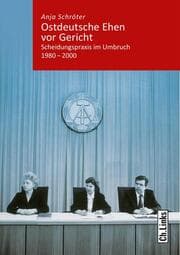 Cover von Ostdeutsche Ehen vor Gericht