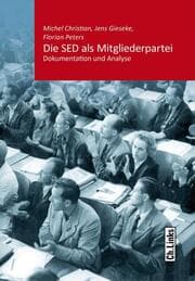 Cover von Die SED als Mitgliederpartei
