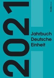 Cover von Jahrbuch Deutsche Einheit 2021