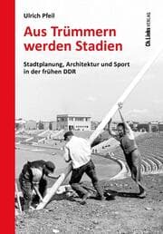 Cover von Aus Trümmern werden Stadien
