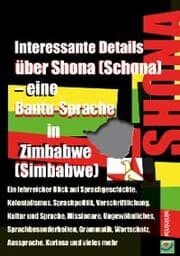 Cover von Interessante Details über Shona (Schona) - eine Bantu-Sprache in Zimbabwe (Simbabwe)