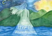 Cover von Wer ist Frau Holle?