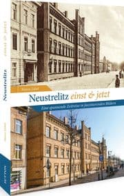 Cover von Neustrelitz einst und jetzt