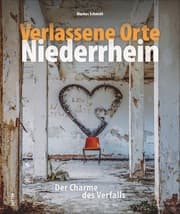 Cover von Verlassene Orte Niederrhein