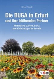 Cover von Die BUGA in Erfurt und ihre blühenden Partner