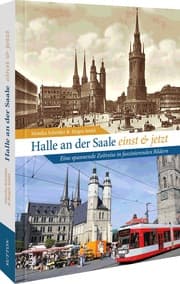Cover von Halle an der Saale früher und heute
