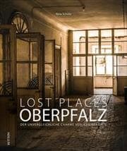 Cover von Lost Places Oberpfalz