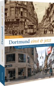 Cover von Dortmund einst und jetzt