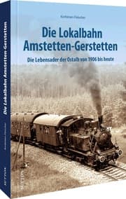 Cover von Die Lokalbahn Amstetten-Gerstetten