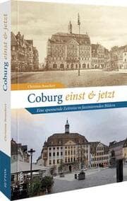Cover von Coburg einst und jetzt