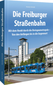 Cover von Die Freiburger Straßenbahn