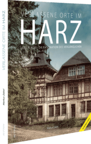 Cover von Verlassene Orte im Harz