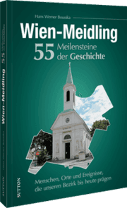Cover von Wien-Meidling. 55 Meilensteine der Geschichte