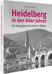 Cover von Heidelberg in den 60er-Jahren