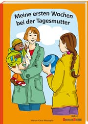 Cover von Meine ersten Wochen bei der Tagesmutter