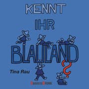 Cover von Kennt ihr Blauland?