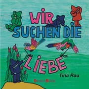 Cover von Wir suchen die Liebe