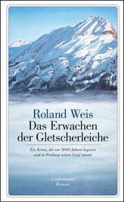 Cover von Das Erwachen der Gletscherleiche
