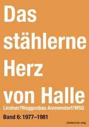 Cover von Das stählerne Herz von Halle 6