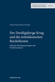 Cover von Der Dreißigjährige Krieg und die mitteldeutschen Reichsfürsten
