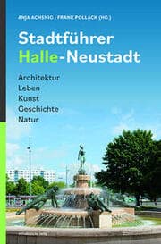Cover von Stadtführer Halle-Neustadt