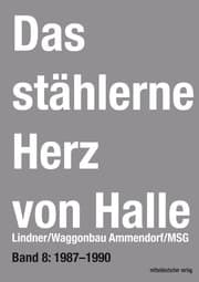 Cover von Das stählerne Herz von Halle 8