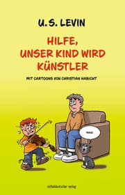 Cover von Hilfe, unser Kind wird Künstler