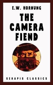 Cover von The Camera Fiend (Serapis Classics)