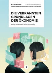Cover von Die verkannten Grundlagen der Ökonomie