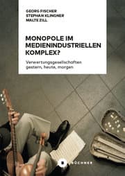 Cover von Monopole im medienindustriellen Komplex?