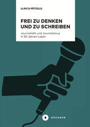 Cover von Frei zu denken und zu schreiben